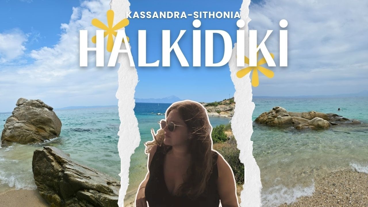 Yunanistan Halkidiki Vlog | Afytos Köyü Kassandra ve Sithonia Plajları