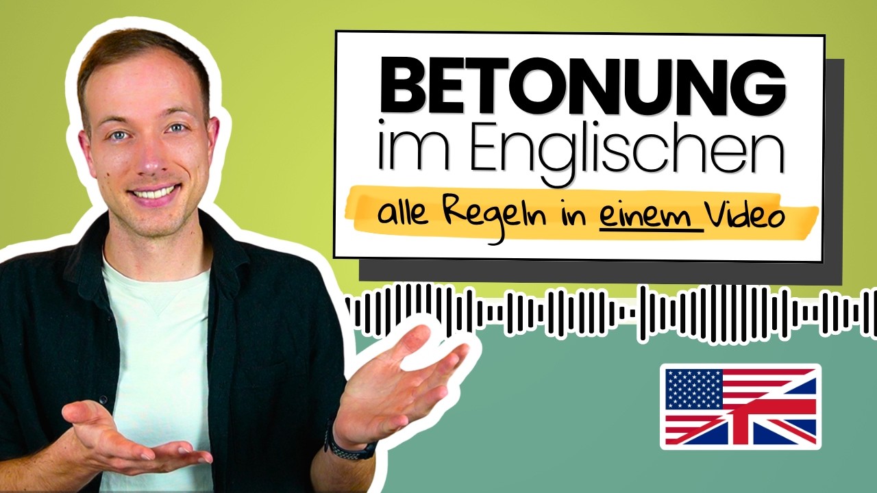 Alle englischen Betonungsregeln in nur 9 Minuten