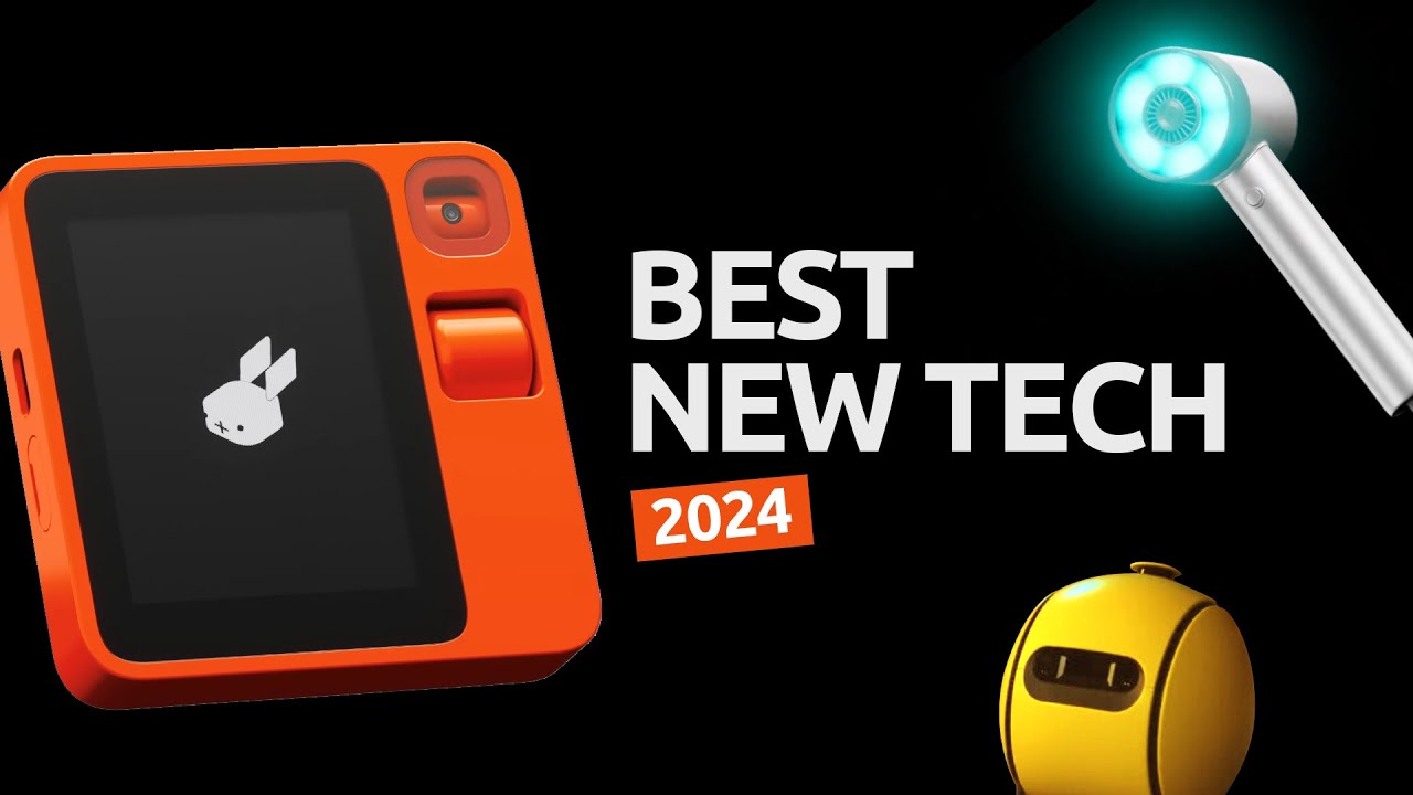 Absolutely Best New Tech in 2024 (So Far)