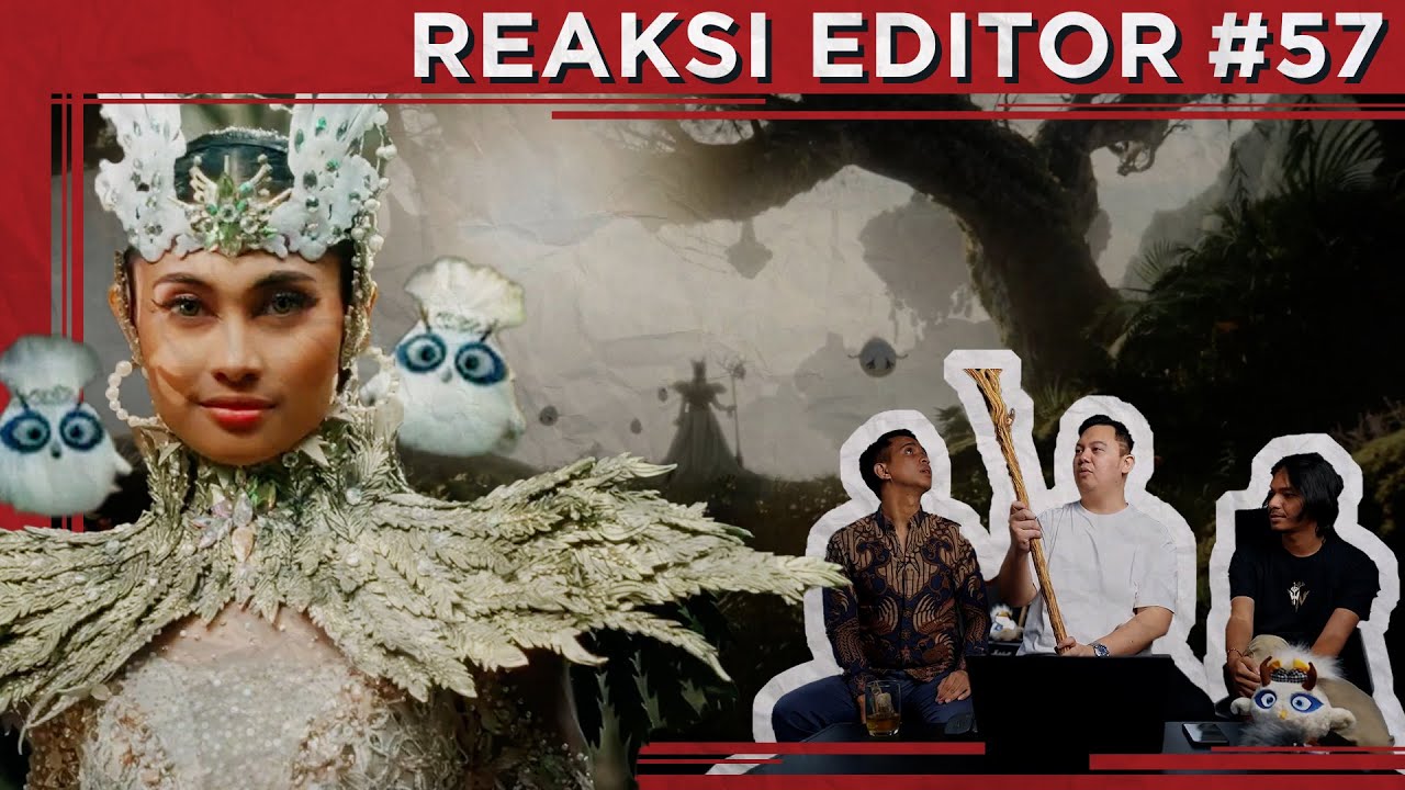 Reaksi Editor Indonesia 57: WONDERLAND INDONESIA 2 | ft. ALFFY REV & ANDOVI DA LOPEZ - PART 1