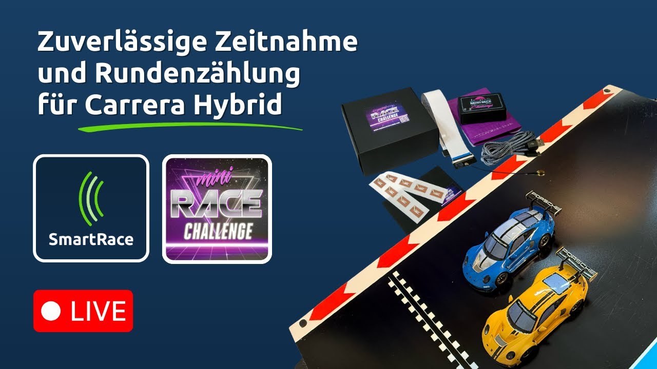 [LIVE Demo & Q+A] Zeitnahme & Rundenz&auml;hlung f&uuml;r Carrera Hybrid mit SmartRace & Mini Race Challenge