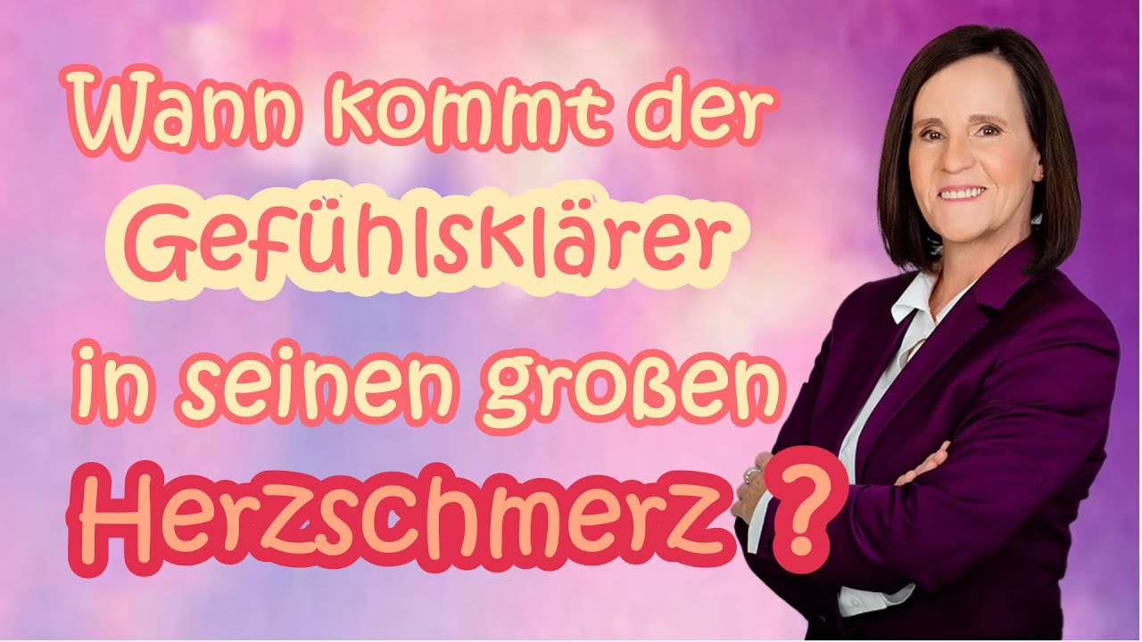 Wann kommt der GEFÜHLSKLÄRER💜in seinen großen HERZSCHMERZ?💜