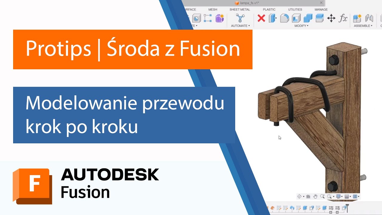 Środa z Fusion Protips: Modelowanie przewodu krok po kroku | MAT