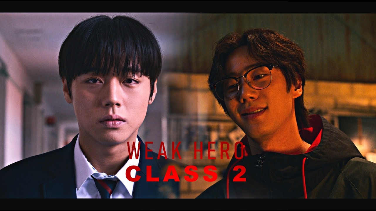 Weak hero class 2 fmv