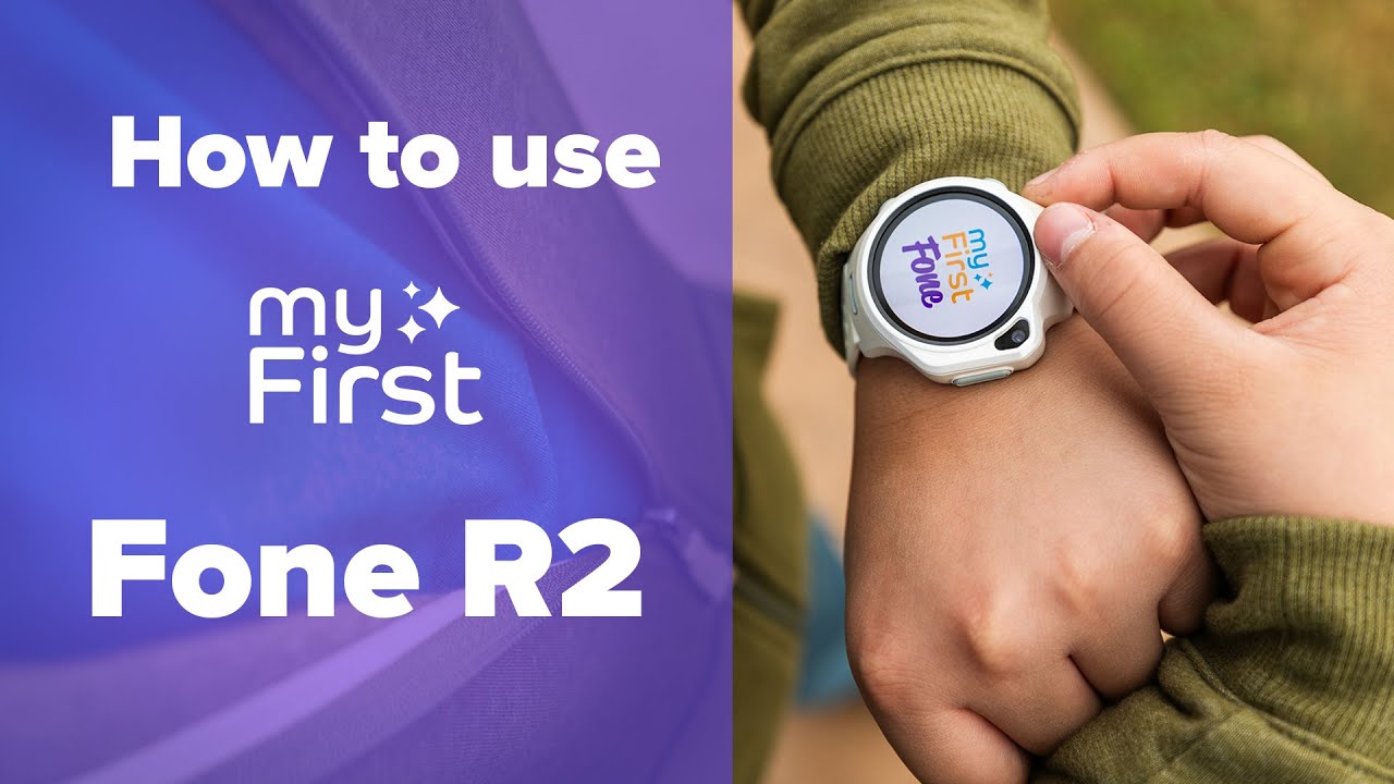 Unlock All Features of Your Kids Smartwatch: myFirst Fone R2 Complete Tutorial & Guide