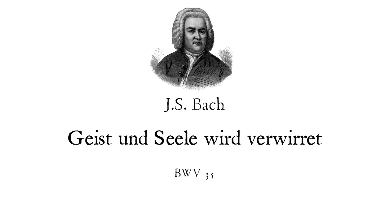 J.S. Bach-Cantata, BWV 35