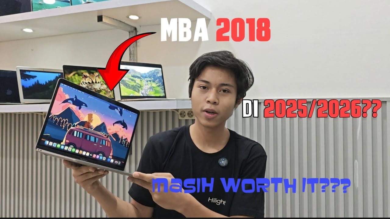 Wort it kah beli Macbook Air 2018 di tahun 2025/2026???