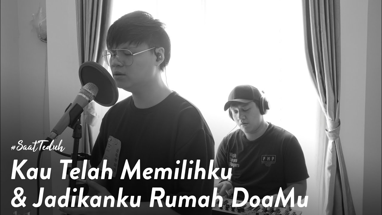 #SaatTeduh Kau Telah Memilihku & Jadikanku Rumah DoaMu (Yeshua Abraham)