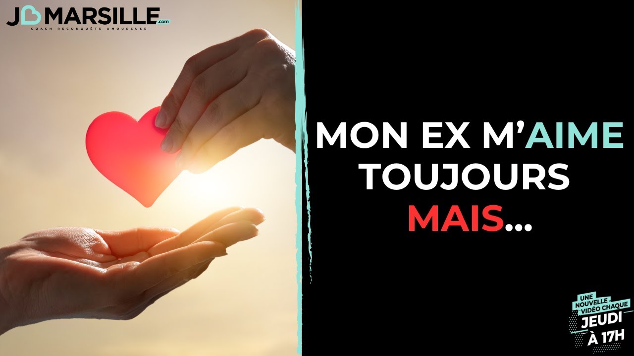 Mon Ex m'aime toujours mais... (la reconquête amoureuse n'avance pas)