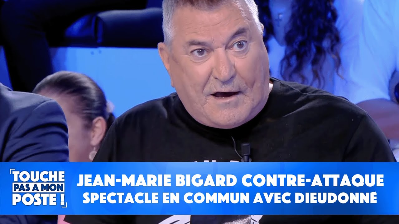 Spectacle en commun avec Dieudonné : Jean-Marie Bigard contre-attaque dans TPMP !