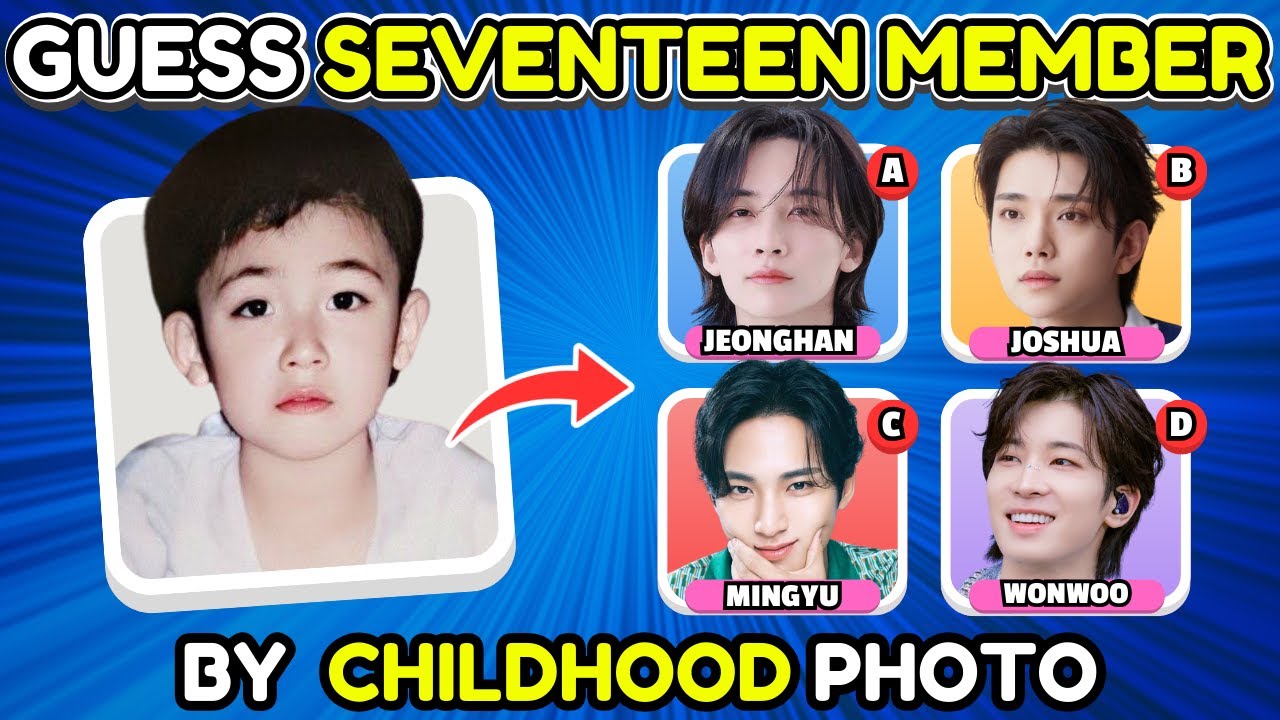Guess SEVENTEEN Member Childhood Photo! | K-Pop Quiz Game 💙💎