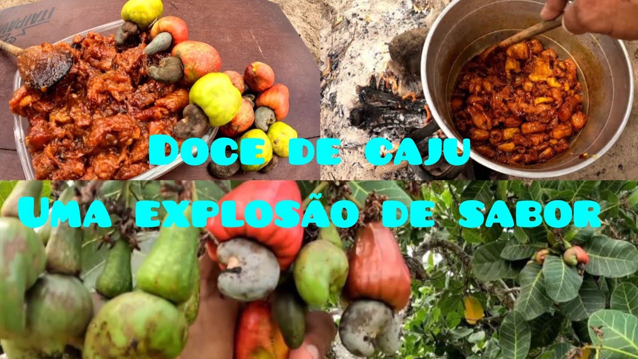 Processo artesanal de fabricação de doce de caju, receita passada de geração 