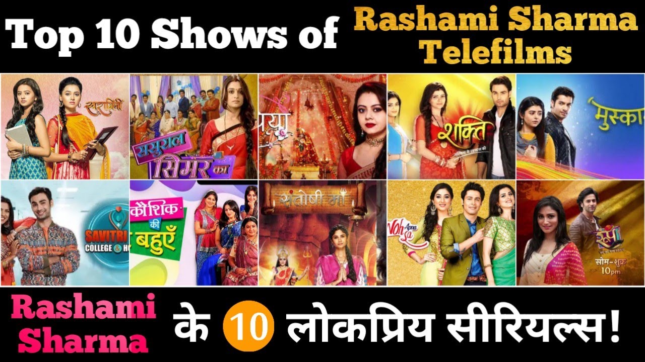 Top 10 Most Popular Shows of Rashami Sharma Telefilms || Top 10 Best Shows of Rashami Sharma...