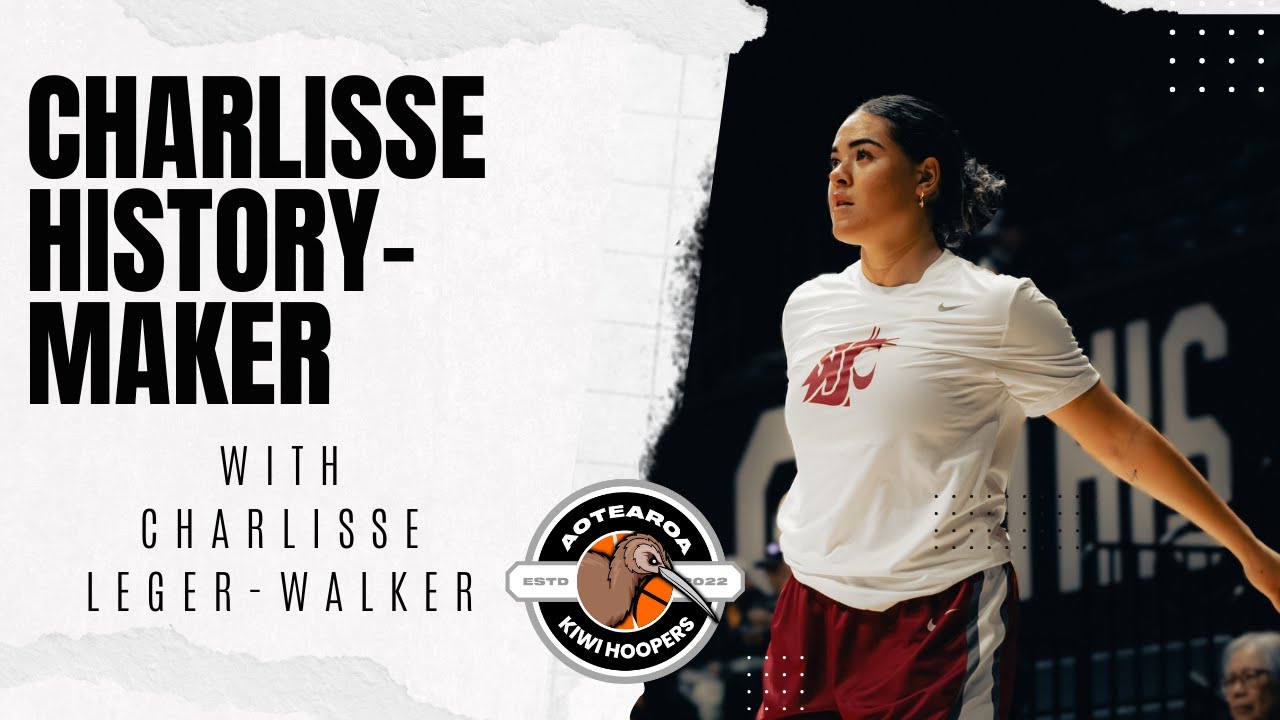 CHARLISSE HISTORY-MAKER: CHARLISSE LEGER-WALKER || KIWIHOOPERS.COM