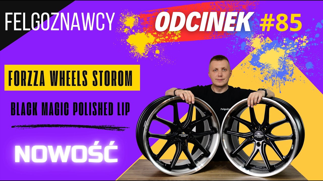 FelgoZnawcy #85 Nowość 💥 Felga z Rantem Forzza Wheels STORM