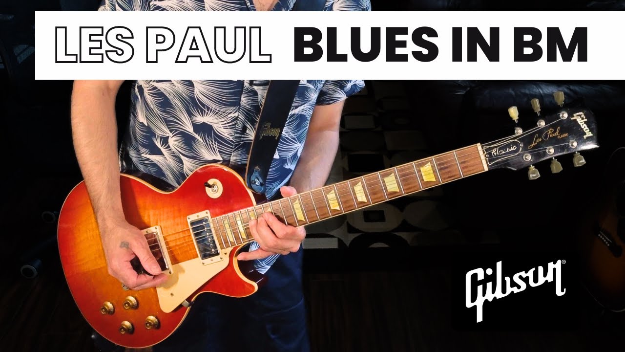 Les Paul Blues in B Minor