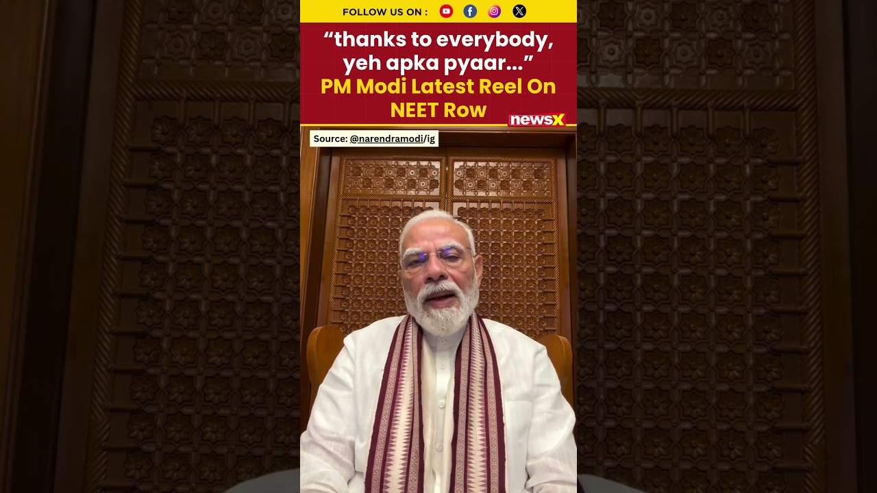 'Thanks to Everybody': PM Modi's Viral Reel Amid NEET Controversy #pmmodi #neetrow #trending