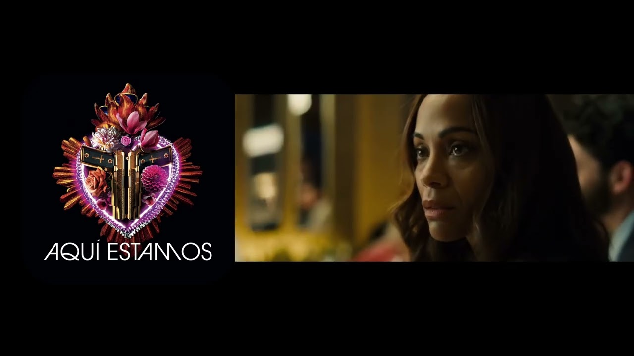 Aqui Estamos - Emilia Pérez (Not Official)