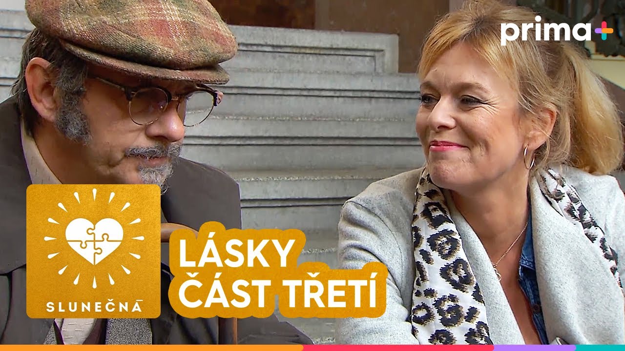 ☀️Slunečná (13): Lásky – část 3/3