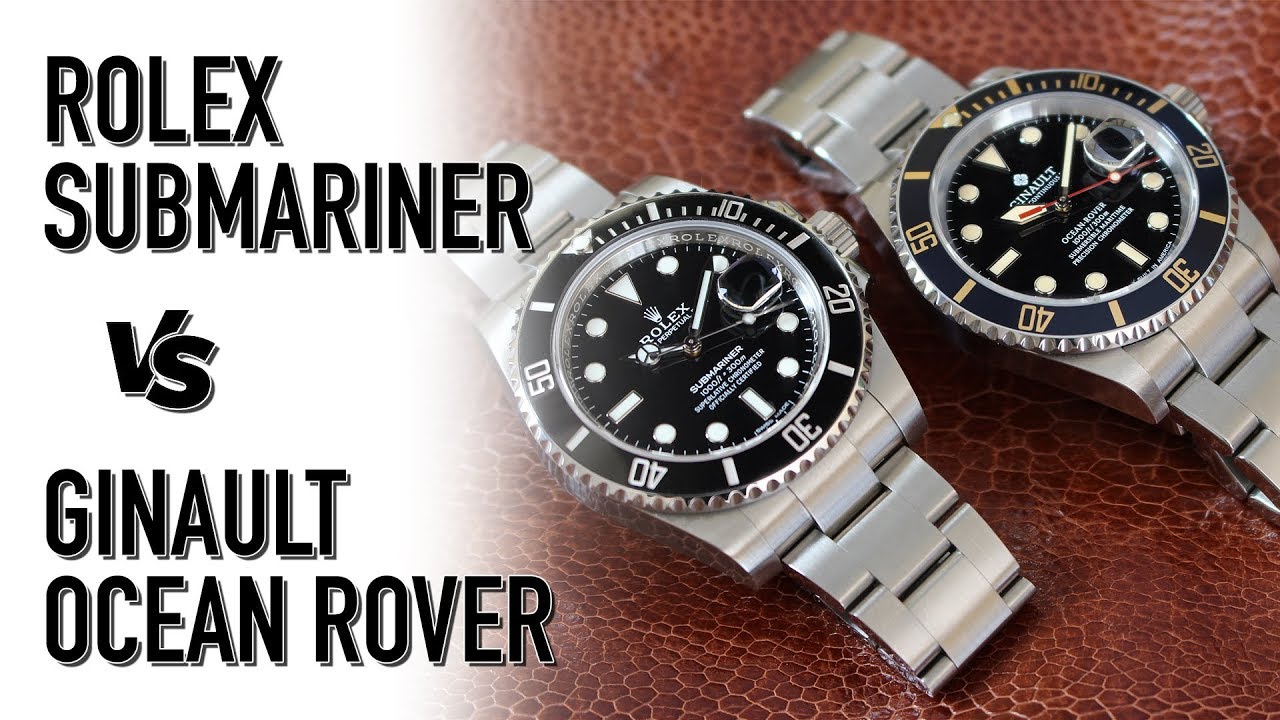 Rolex Submariner Vs Ginault Ocean Rover