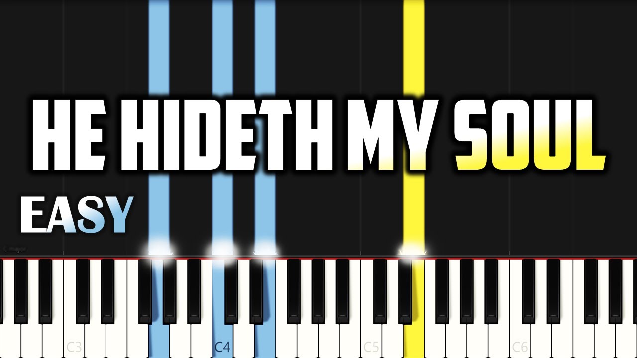 He Hideth My Soul | EASY PIANO TUTORIAL BY Extreme Midi