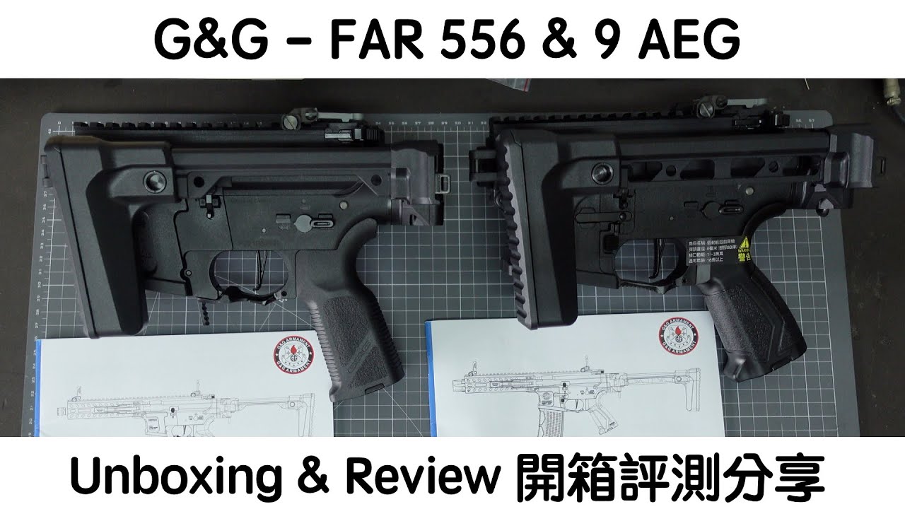 G&G - FAR556 & FAR9 AEG - Unboxing & Review 開箱評測分享