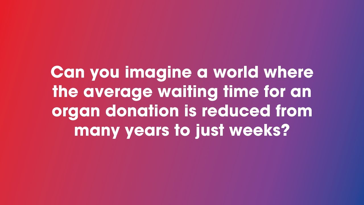 Ending the organ donation crisis