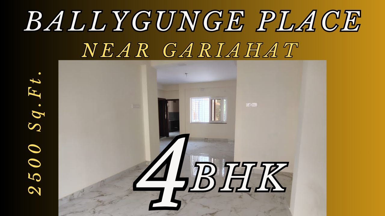 Gariahat- 4 BHK Ready Flat On Sale | 4BHK Ready Flat at Ballygunge Place  Near Gariahat, Kolkata