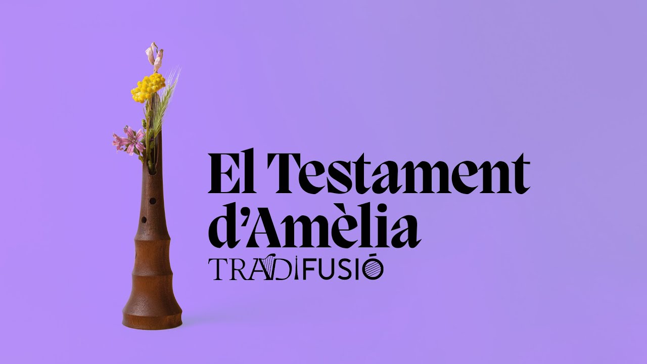 TRADIFUSIÓ - EL TESTAMENT D'AMÈLIA & Sandra Monfort