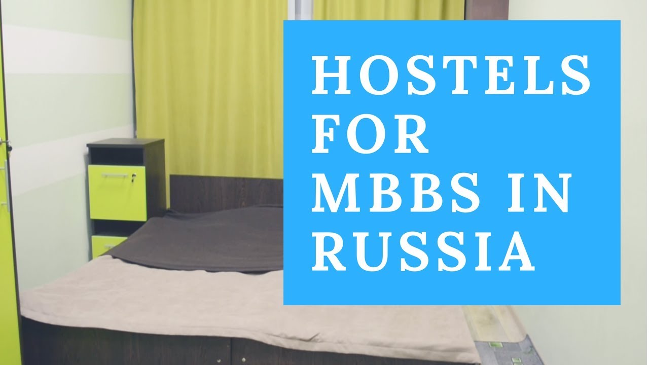 MBBS in Russia Hostel Facility for Indian students
