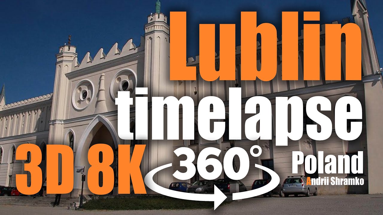 Lublin timelapse. Poland Autumn 2021. 3D VR video 8k 60fps.