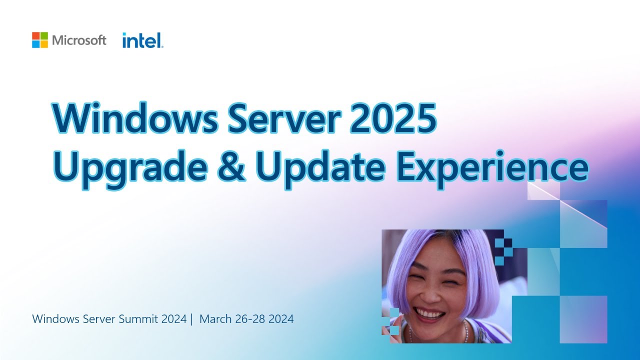 Windows Server 2025: The upgrade and update experience