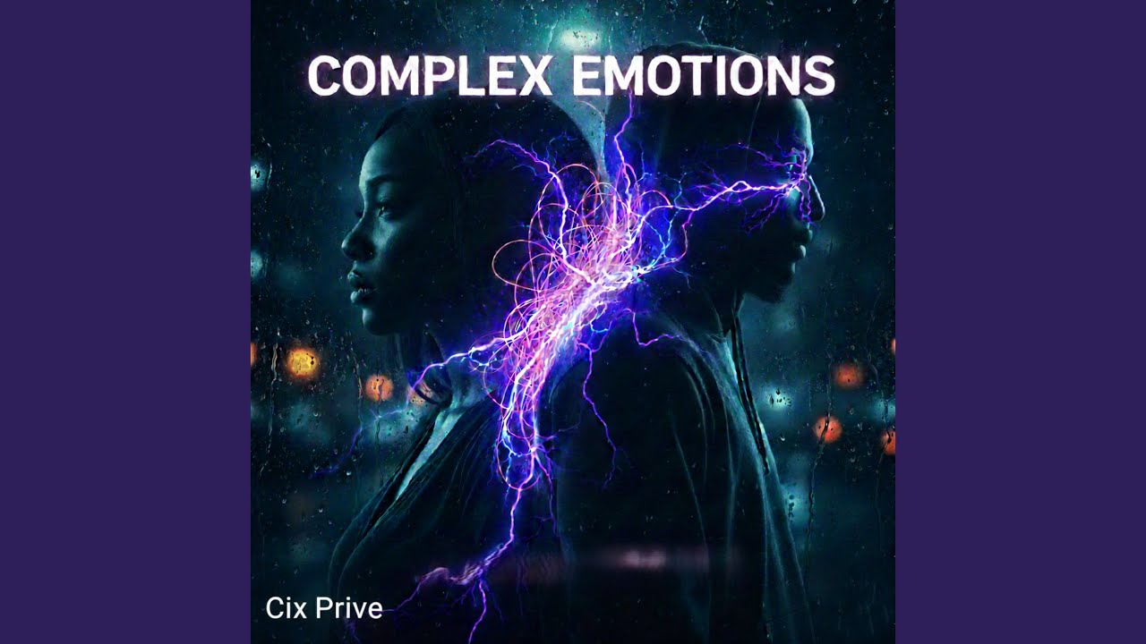 Complex Emotions