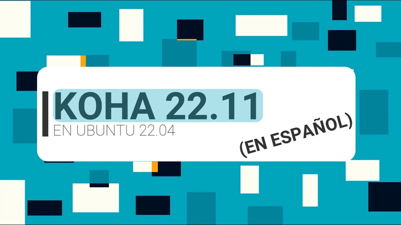 Instalar Koha 22.11 en Ubuntu 22.04 EN ESPAÑOL