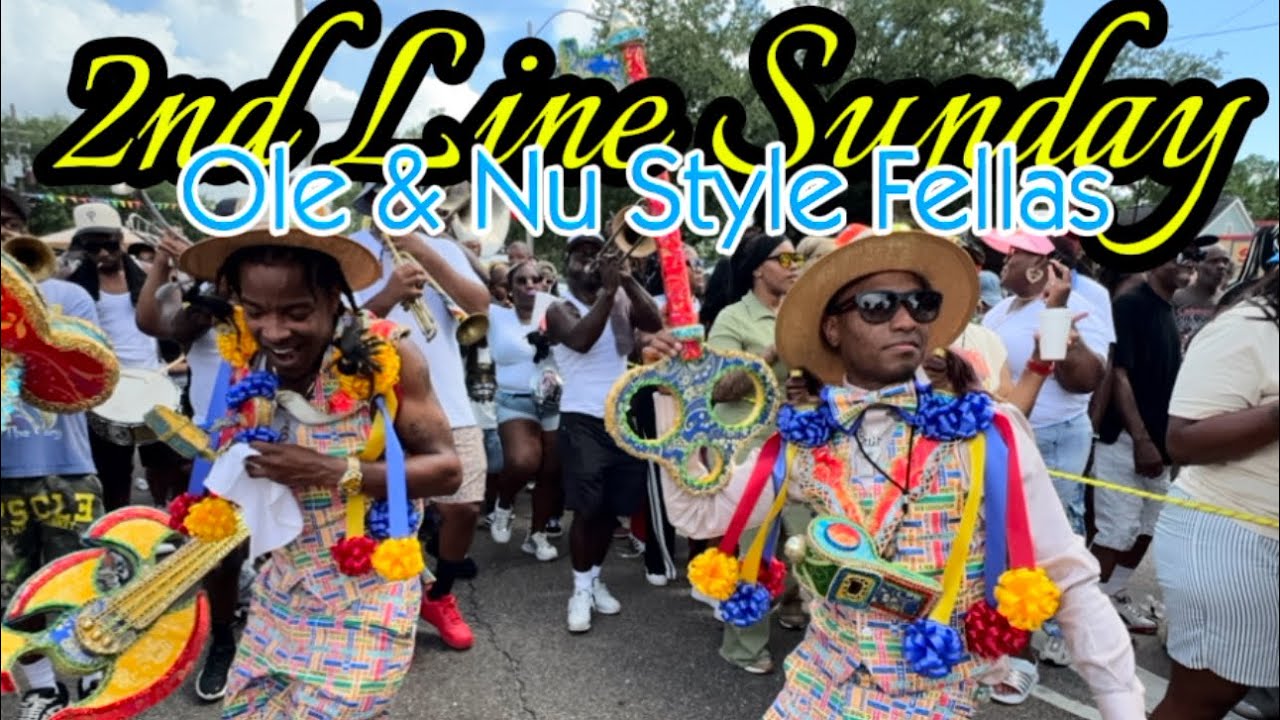2nd Line Sunday: Ole & Nu Style Fellas