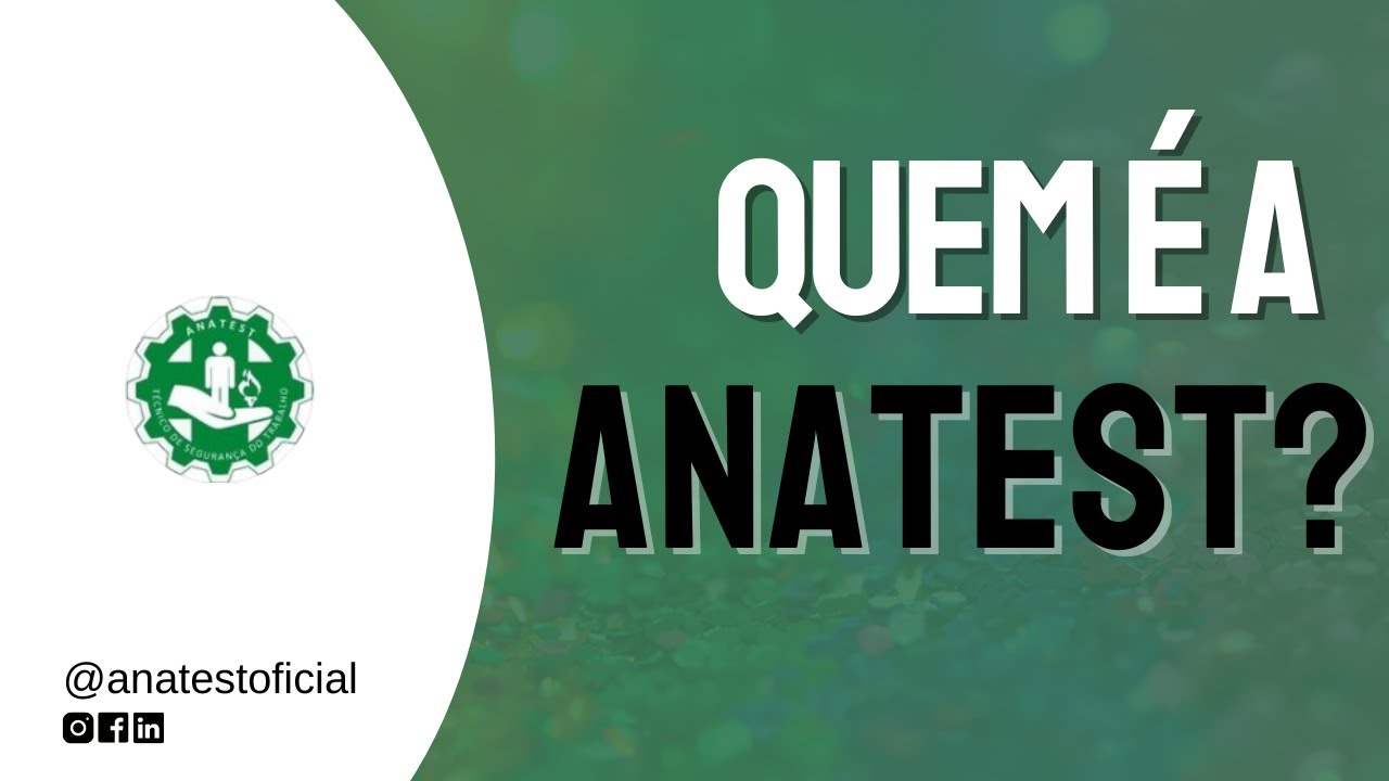VIDEO INSTITUCIONAL - QUEM &Eacute; A ANATEST!!!