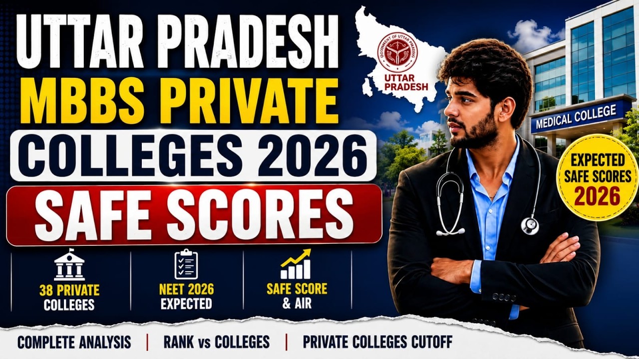 UP MBBS Private Colleges 2026 | Expected Safe Score & AIR  Round Wise Cutoff Analysis | NEET UG 2026