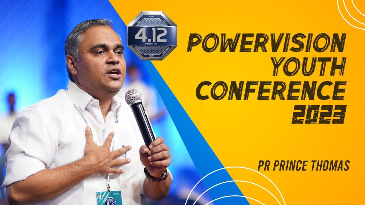 POWERVISION YOUTH CONFERENCE MESSAGE : PR PRINCE THOMAS | POWERVISION TV