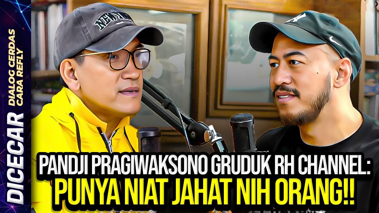 🔴LIVE! PANDJI PRAGIWAKSONO GRUDUK RH CHANNEL: PUNYA NIAT JAHAT NIH ORANG!!