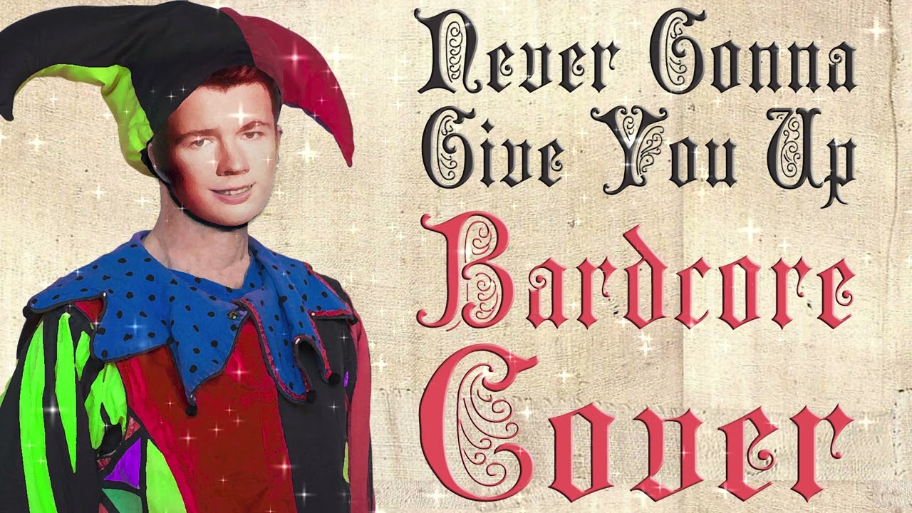 Never Gonna Give You Up  (Medieval Parody Cover / Bardcore) | Cover Of Rick Astley