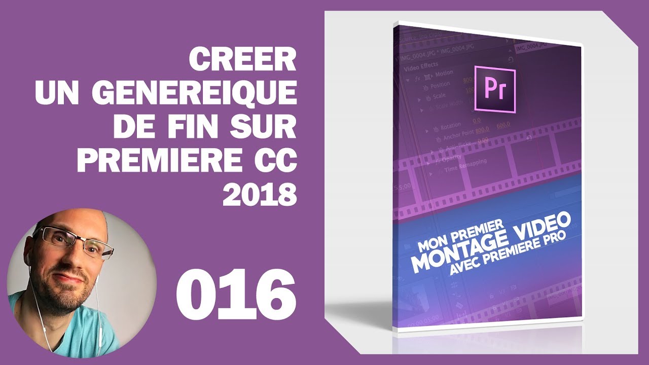 Créer un générique avec premiere pro 2018