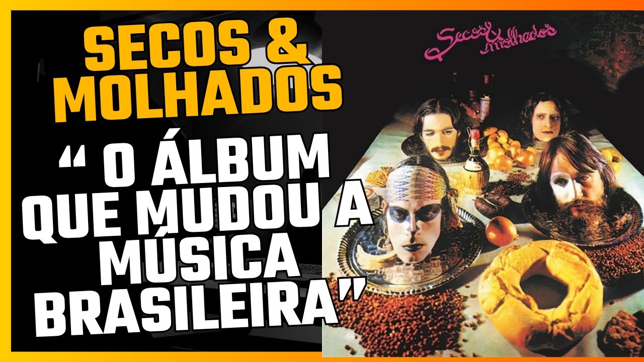 Secos & Molhados 1973 - A Revolução do Som e da Imagem