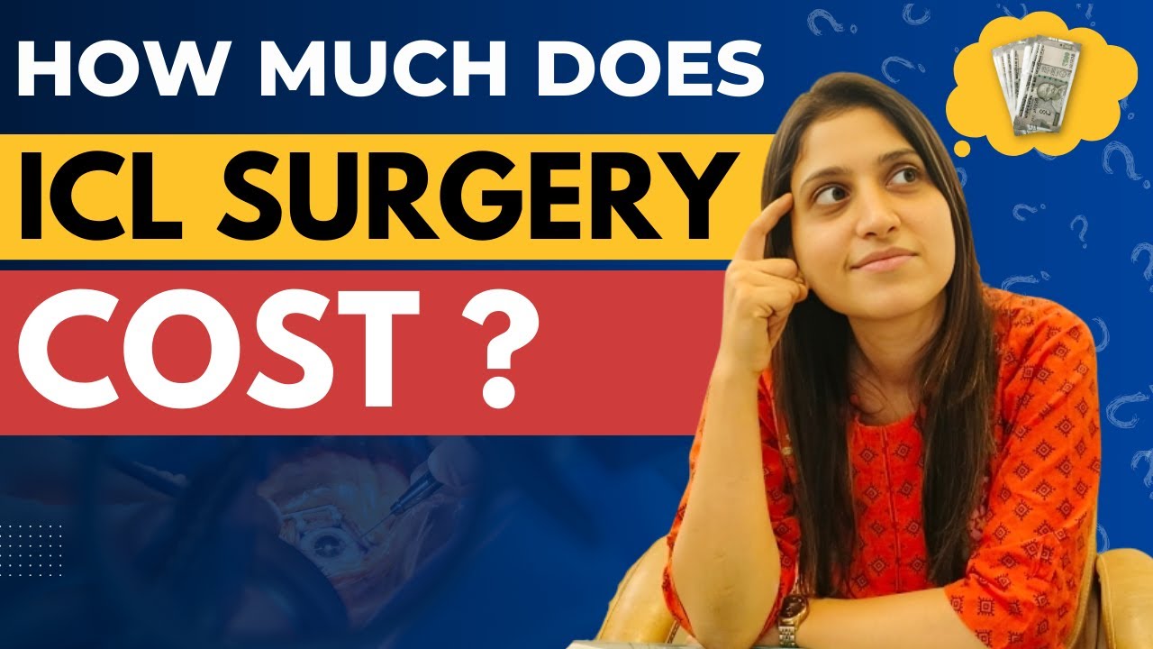 ICL Surgery Cost in India 2026 | Is ICL Expensive ?