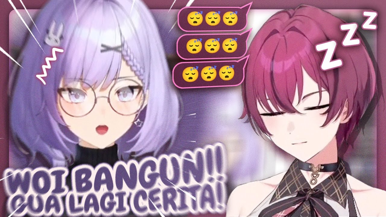 Kalau Echi Ngedongeng Waktunya pada Tidur😴 [Tana Nona & Elaine]