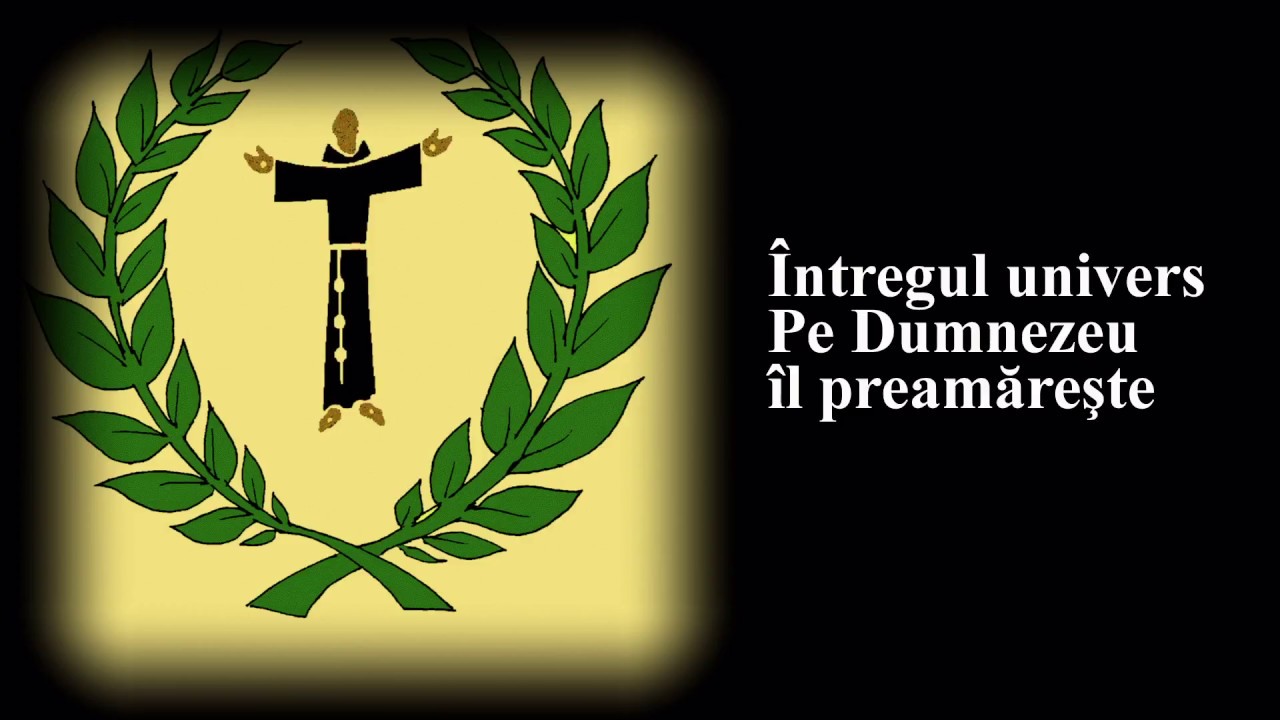 Întregul univers pe Dumnezeu îl preamăreşte