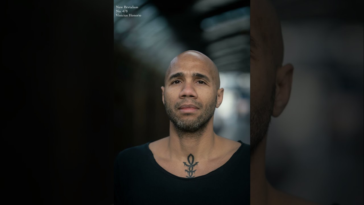 New Brvtalism No. 478 - Vinicius Honorio