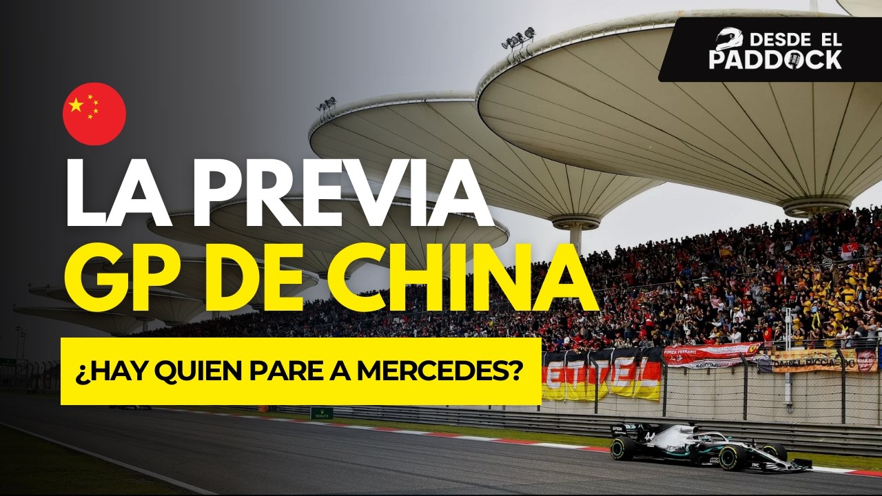 Mercedes busca imponer su autoridad… | GP China F1 2026 - La Previa