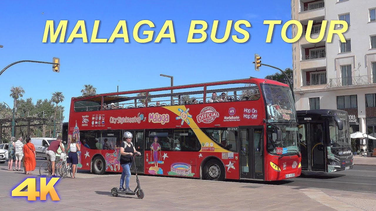 MALAGA CITY SIGHTSEEING BUS TOUR - MALAGA SPAIN 4K
