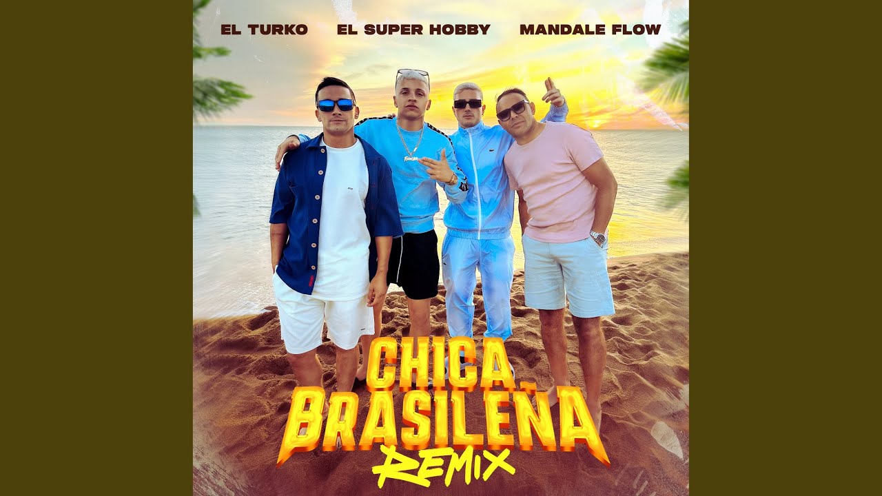 Chica Brasileña Remix