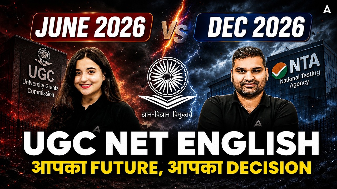 UGC NET English June 2026 Vs Dec 2026 | Which Attempt Should You Choose? | UGC NET English